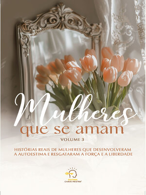 cover image of Mulheres que se amam--volume 3
